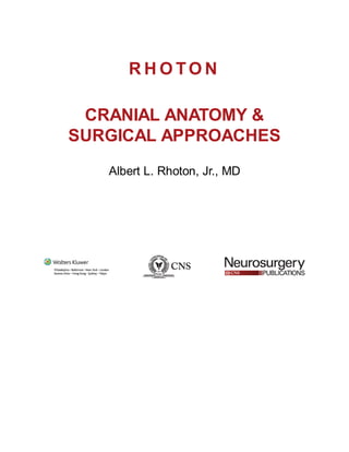 Rhoton Cranial Anatomy and Surgical Approaches 2023.pdf