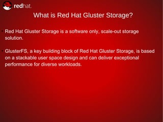 Red Hat Gluster Storage : GlusterFS | ODP