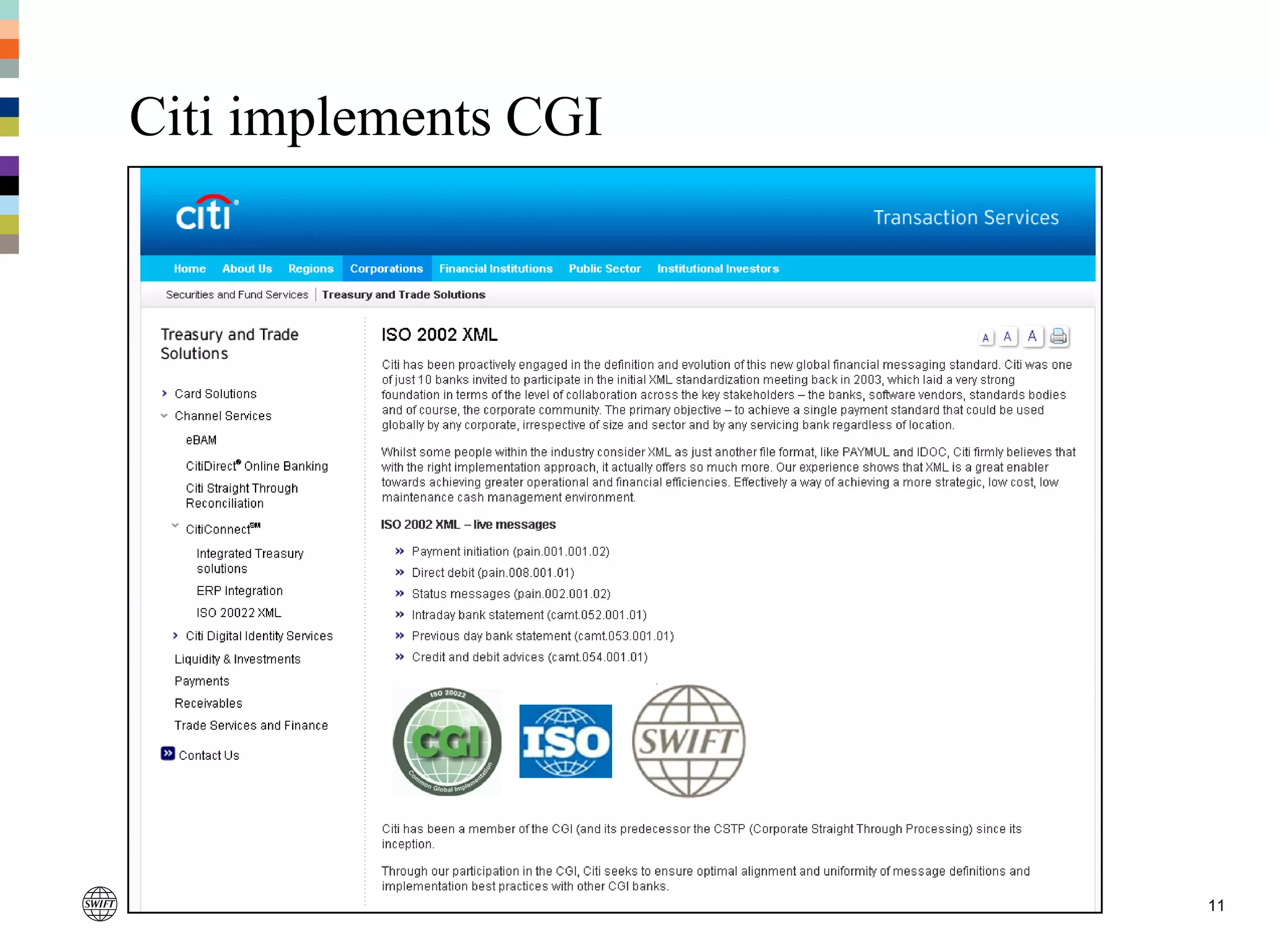 11
Citi implements CGI
Source: Citi – February 2013
 