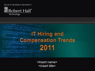 <Insert name><insert title>