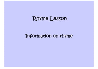 Rhyme Lesson
