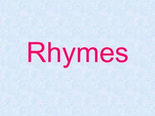 Rhymes 