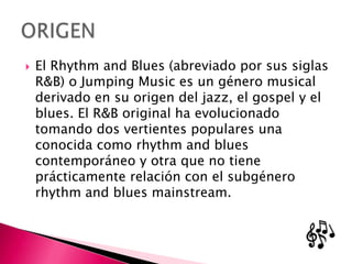 Bulex R&b RHYTHM AND BLUES (R&B) | PPTX