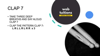 Rhythm exercises- Improve your learning process altogether | PPT