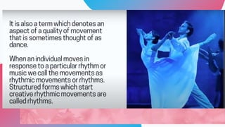 Rhythmic Movements Examples RHYTHMIC ACTIVIES.pptx