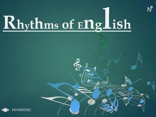 Rhythms of English
 