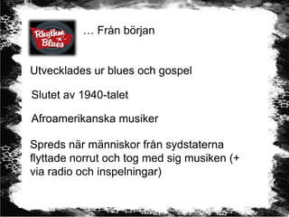 Rhythm u0027nu0027 blues u0026 Rock u0027nu0027 roll