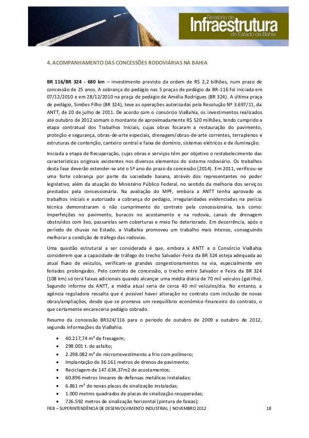 Relatório de Infraestrutura do Estado da Bahia Novembro 2012 Relatório de Infraestrutura do Estado da Bahia Novembro 2012