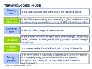 Ias 21 the effects of changes in foreign exchange rates | PPT