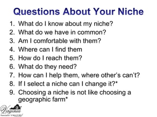 The second secret is to know your market and be ready to provide solutions when problems arise.Three Secrets of SuccessThe Third Secret: Accept that we have entered the age of the never satisfied consumerSome Examples of SlogansThe Neighborhood Specialist