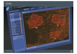 OTAN




© 2010 Adobe Systems Incorporated. All Rights Reserved.   14
 