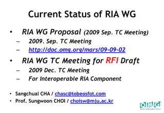 RIA Characteristics Rich User ExperienceHighly Interactive UI, Visual Effects, etcResponsive PerformanceRich Multimedia , H.264, smooth streaming , etc