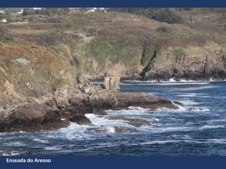 Enseada do Areoso
 