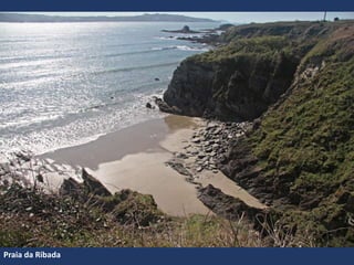 Praia da Ribada
 