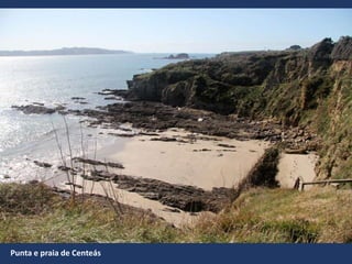 Punta e praia de Centeás
 