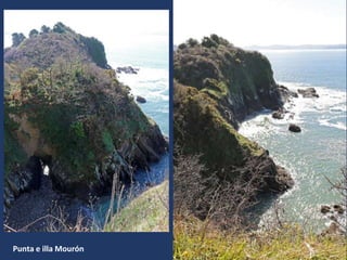 Punta e illa Mourón
 