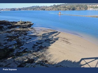 Praia Sopazos
 
