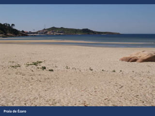Praia de Ézaro
 