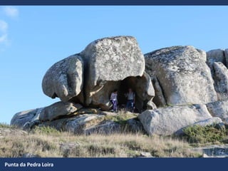 Punta da Pedra Loira
 