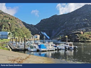 Porto de Ézaro (Dumbría)
 