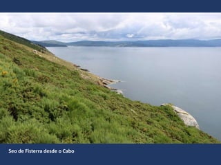 Seo de Fisterra desde o Cabo
 