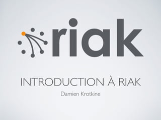 Riak introduction