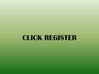 CLICK REGISTER
 