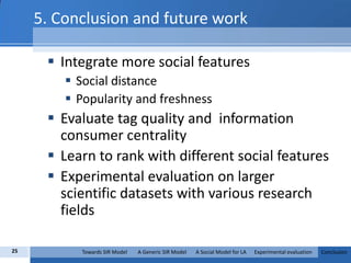 Folksonomy[Ding,2009] [Soledad,2009]