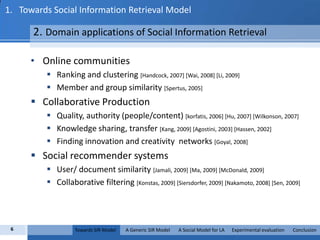 Access to relevant information by exploring the social network