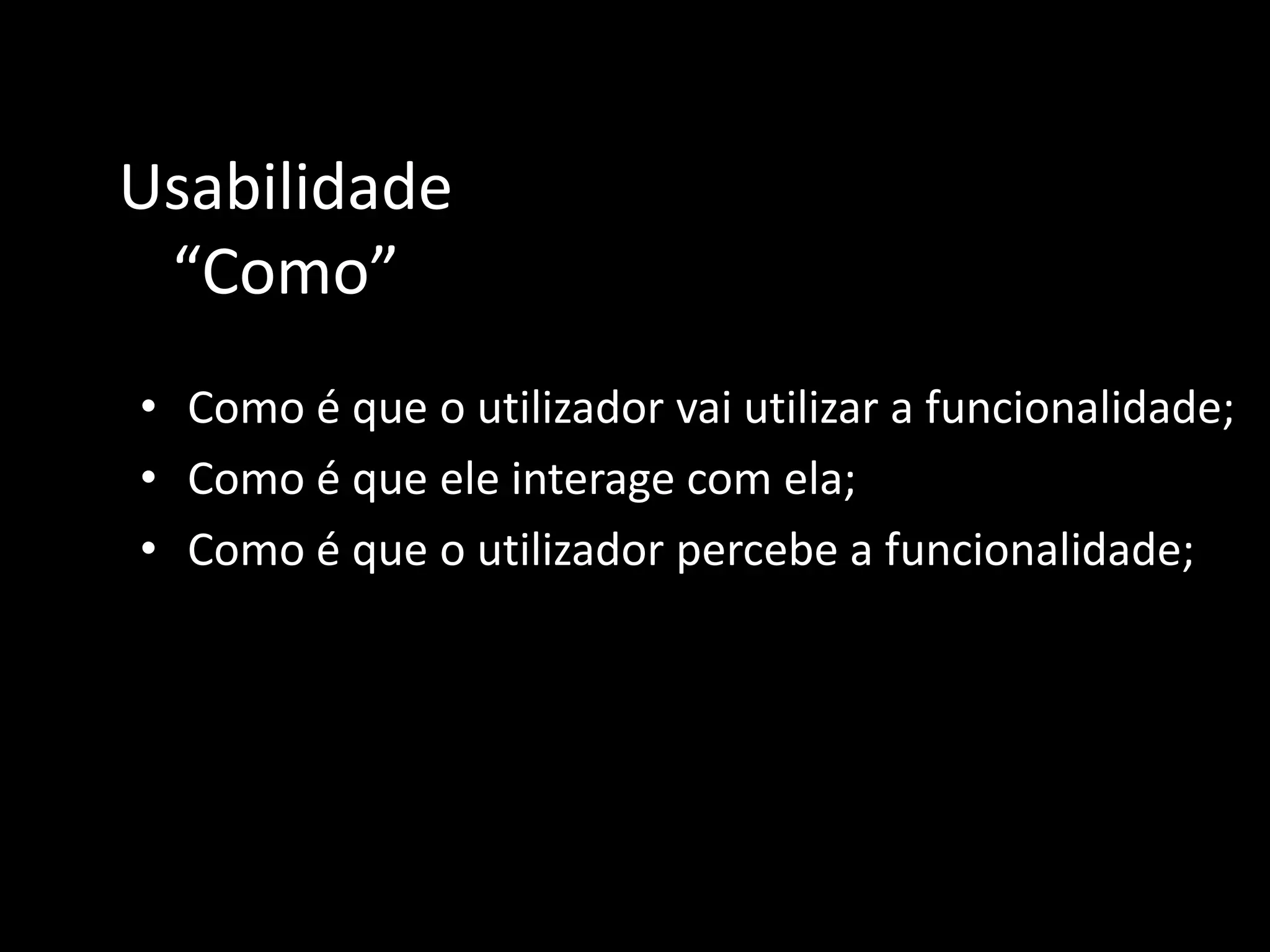 Qual é a melhor característica deum site/produto?