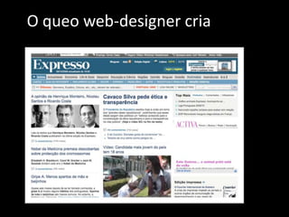 - Qual a melhor característica de um site;