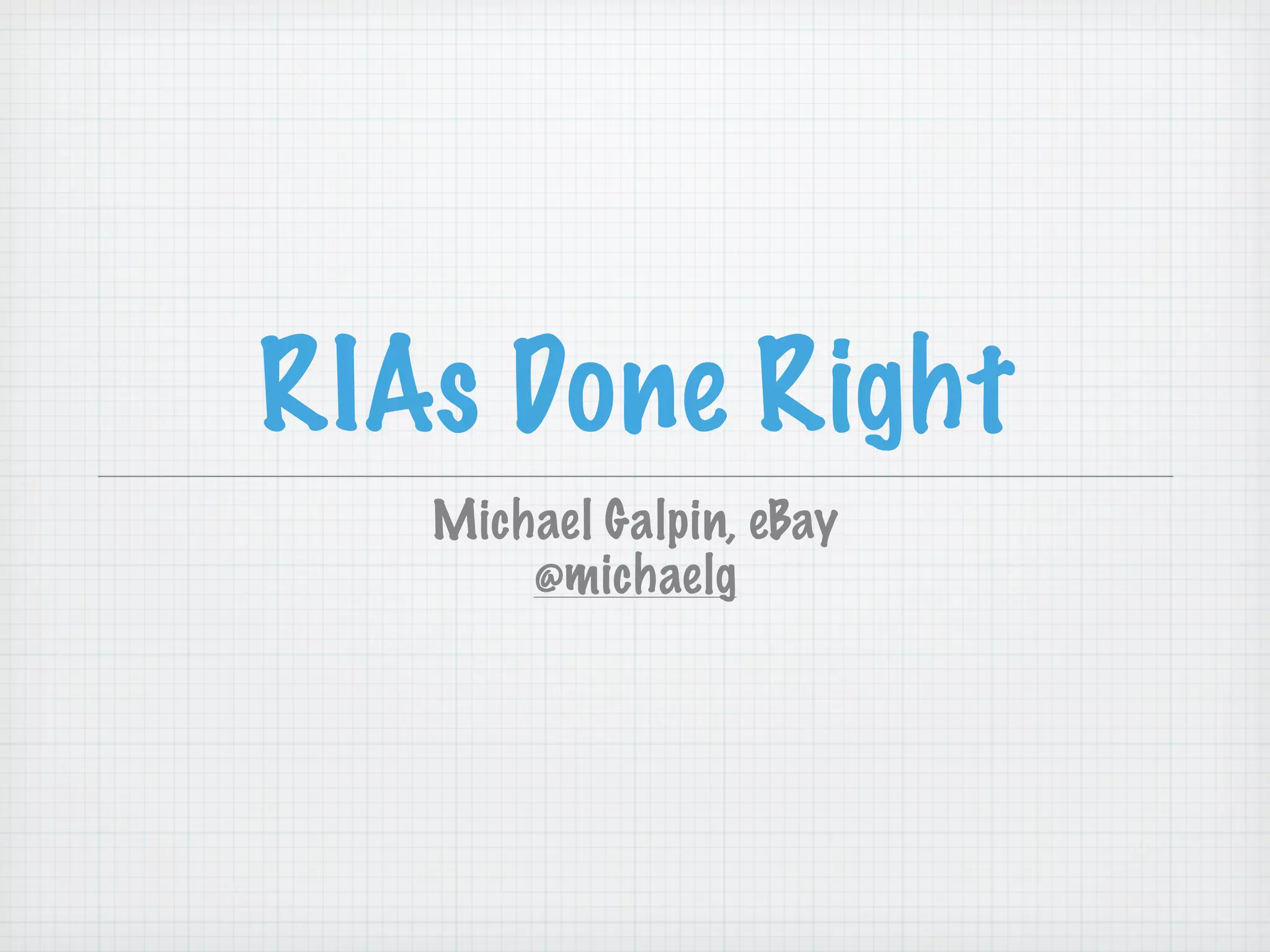 RIAs Done Right: Grails, Flex, and EXT GWT