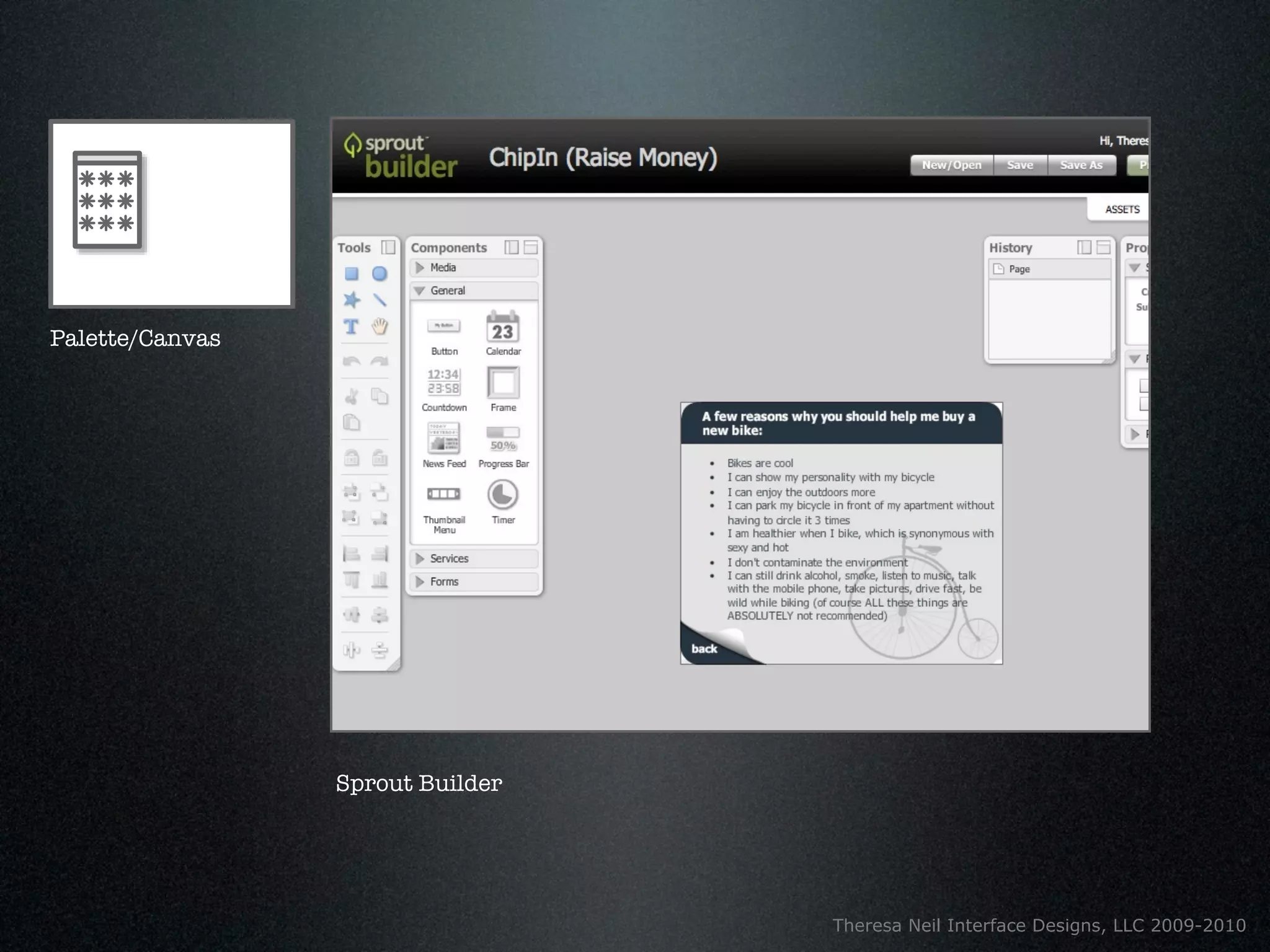 Palette/Canvas




                 Sprout Builder




                                  Theresa Neil Interface Designs, LLC 2009-2010
 