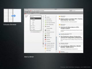 Column Browse




                feed a fever




                               Theresa Neil Interface Designs, LLC 2009-2010
 