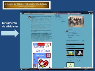 Lançamento
de atividades
 