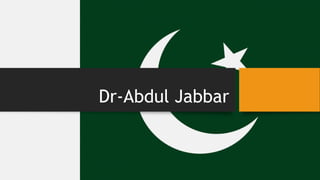 Dr-Abdul Jabbar
 