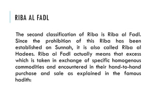 Riba.pptx Islamic Finance Topic of Accounts Dept | PPTX | Islam ...