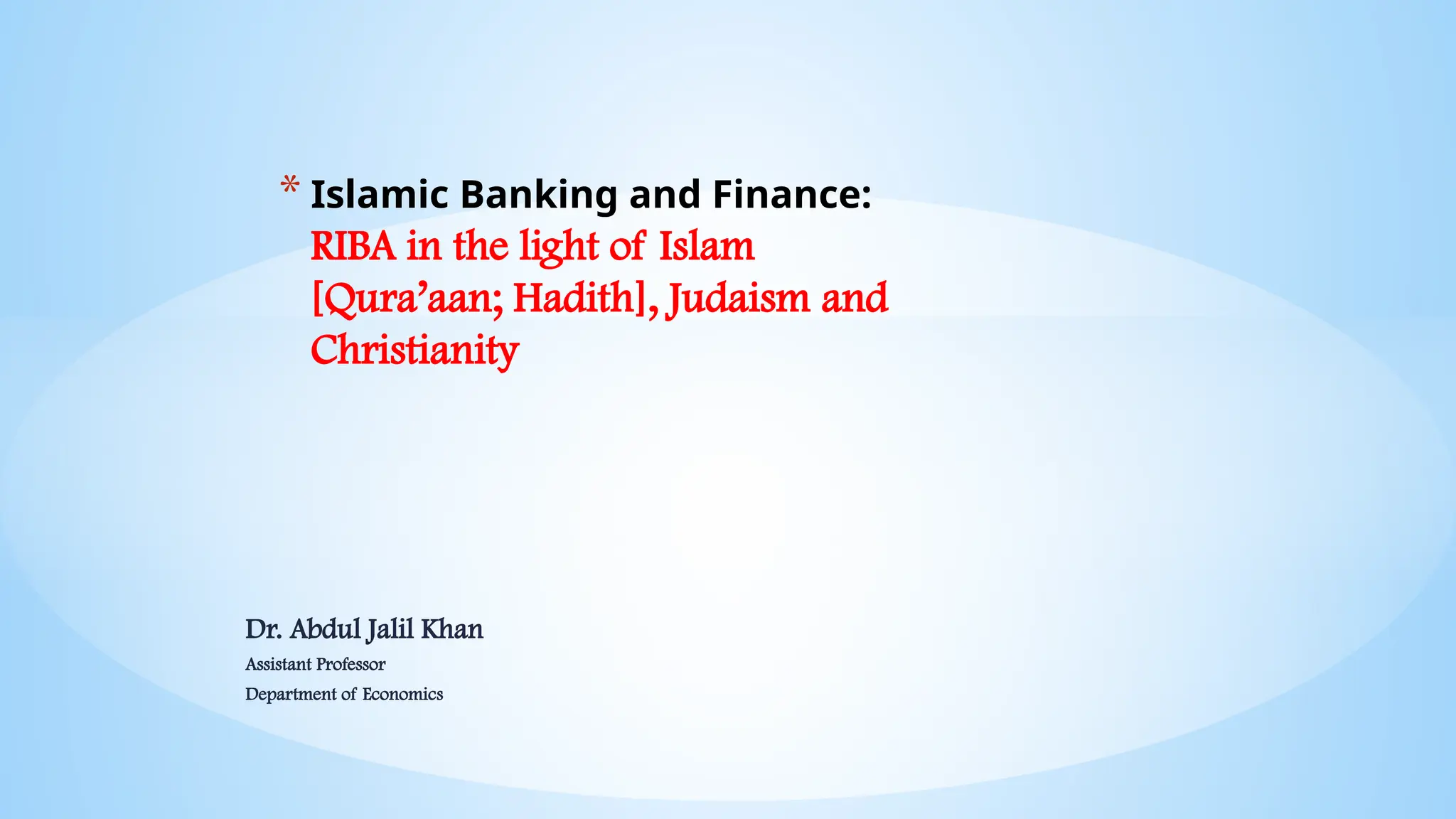 Islamic Banking: RIBA_Various Holy Scriptures.pptx