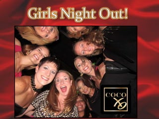 Girls Night Out!