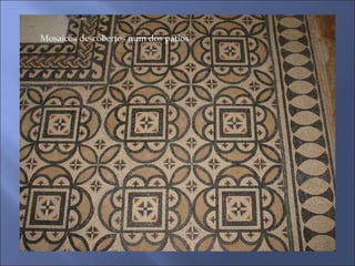 Mosaicos descobertos num dos pátios 