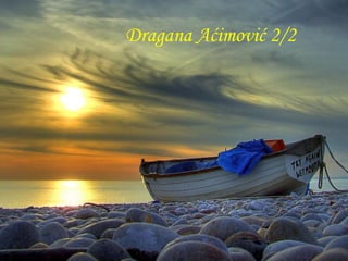 Dragana Aćimović 2/2
 