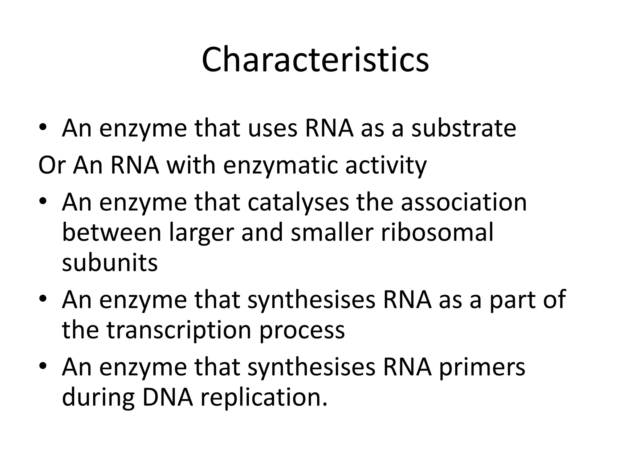 RIBOZYMES, TYPES,CHARACTERISTICS IN BIOTECHNOLOGY. | PPT