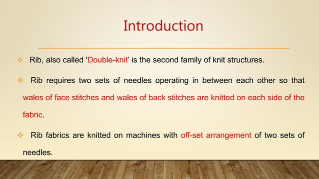 KNITTING - Rib structure | PPTX