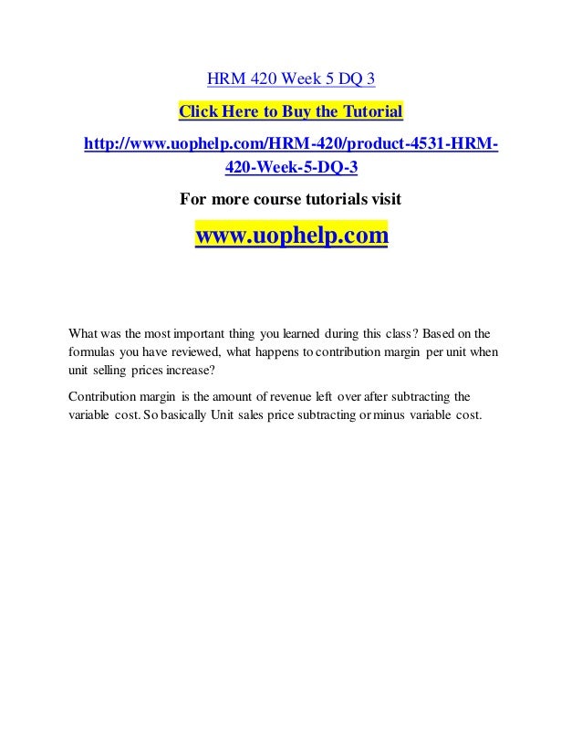 Ribution margin is the amount of revenue left over after subtracting