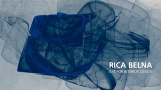 Rica Belna _ Art for Interior Design: Graphic art & installations