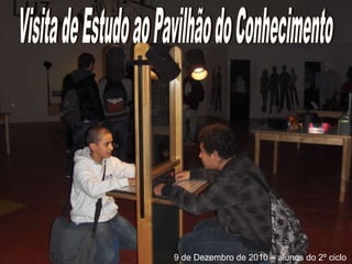 Alunos PIEF do 3ºciclo  – RODA DOS ALIMENTOS  25 de Novembro de 2010 6 de Dezembro de 2010 - Inglês 9 de Dezembro de 2010 – alunos do 2º ciclo 