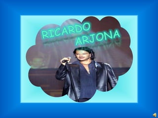 Ricardo arjona