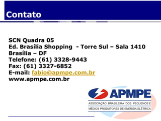 Contato


SCN Quadra 05
Ed. Brasília Shopping - Torre Sul – Sala 1410
Brasília – DF
Telefone: (61) 3328-9443
Fax: (61) 3327-6852
E-mail: fabio@apmpe.com.br
www.apmpe.com.br
 