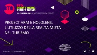 RICCARDO NAPOLITANO | Hololens | BTO11 Right here, right now