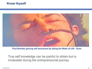Know thyself




            Paul Atreides gaining self awareness by taking the Water of Life - Dune



       True self k...
